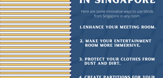    4 Ways to Use Blinds in Singapore